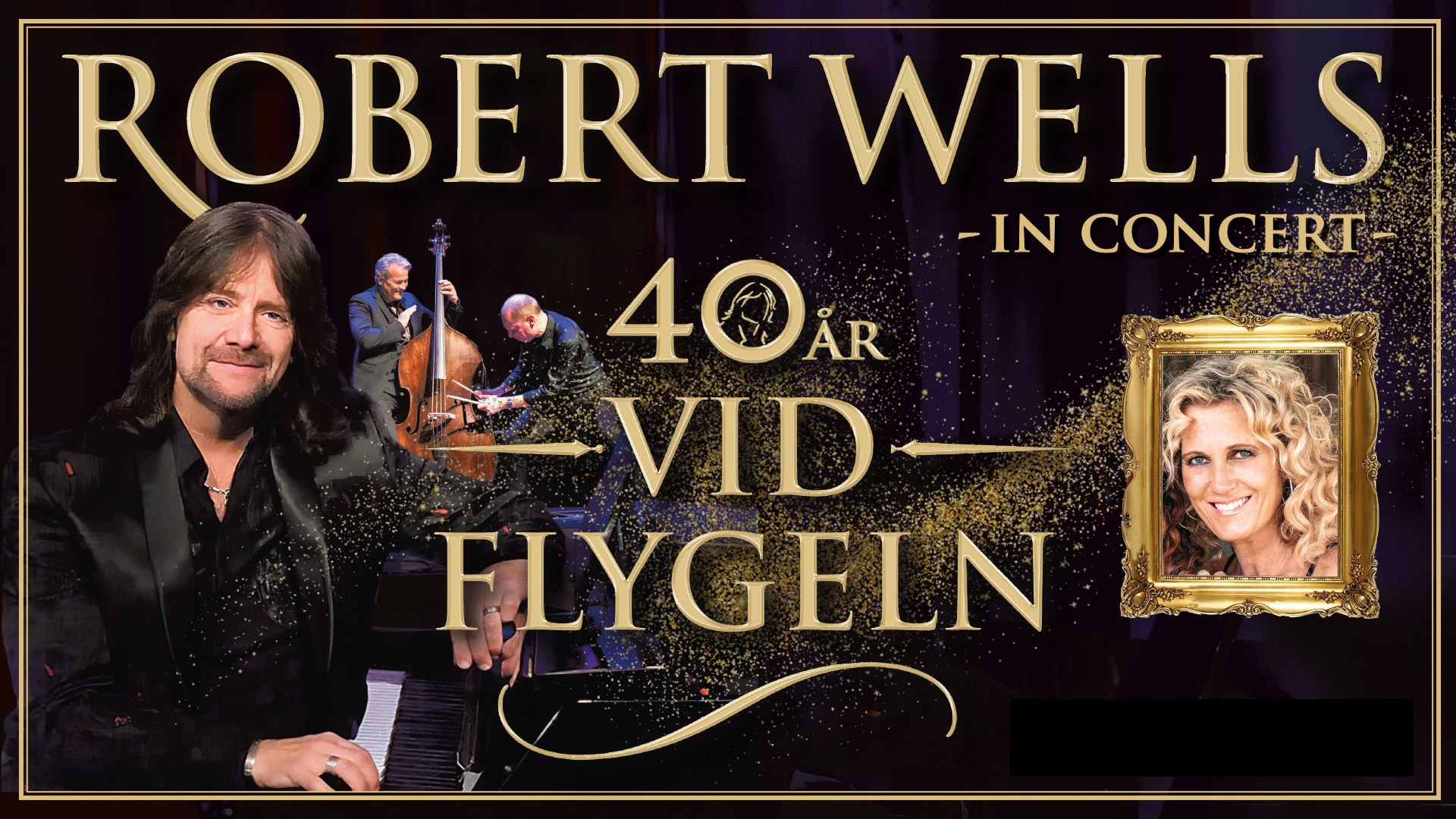 Wells 40 år vid flygeln